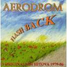 AERODROM - Flash back 1979-1986 – 15 oiginalnih hitova. kompilac AERODROM - Flash back 1979-1986 – 15 oiginalnih hitova. kompilac